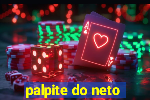 palpite do neto